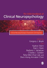 The SAGE Handbook of Clinical Neuropsychology - BOYLE,  Gregory J. ; Stern, Yaakov ; Stein, Dan J. - 9781529717761