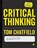 Critical Thinking, CHATFIELD,  Tom - Paperback - 9781529718522