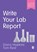 Write Your Lab Report, Hopkins - Paperback - 9781529718980