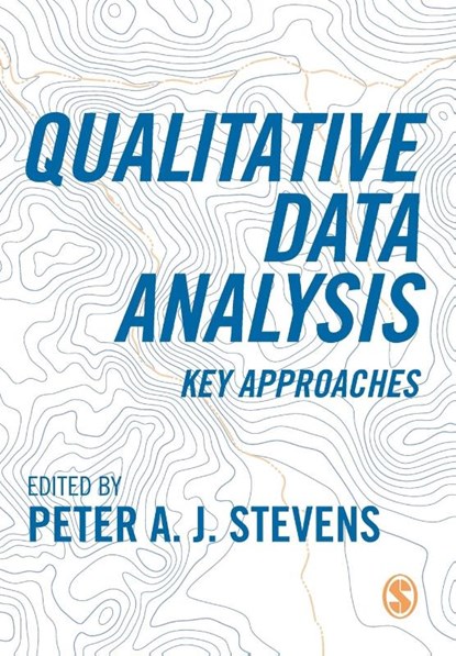 Qualitative Data Analysis, STEVENS,  Peter A. J. - Paperback - 9781529730425