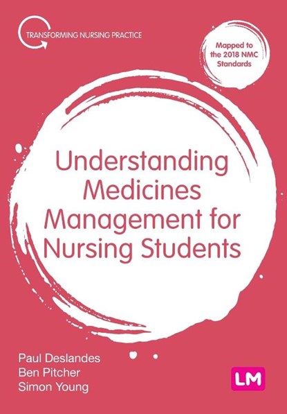 Understanding Medicines Management for Nursing Students, Deslandes - Paperback - 9781529730814