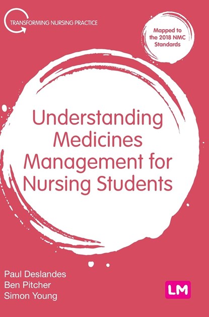 Understanding Medicines Management for Nursing Students, Deslandes - Gebonden - 9781529730821