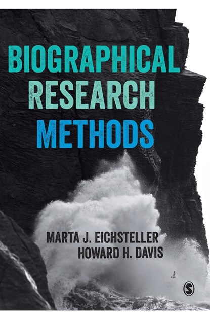 Biographical Research Methods, Marta J. Eichsteller ; Howard Davis - Gebonden - 9781529730852