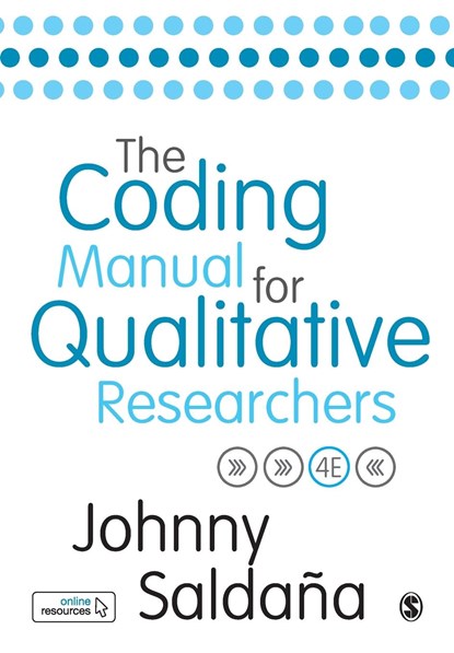The Coding Manual for Qualitative Researchers, Johnny Saldana - Paperback - 9781529731743