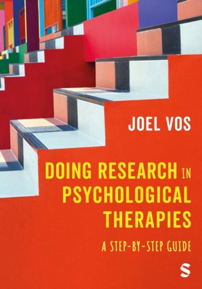 Doing Research in Psychological Therapies, VOS,  Joel - Paperback - 9781529733730