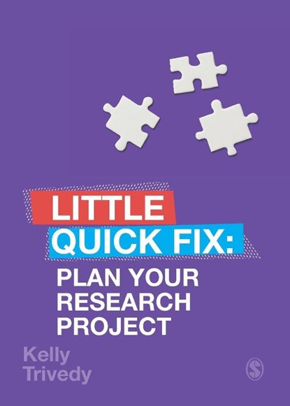 Plan Your Research Project, Kelly Trivedy - Paperback - 9781529741360