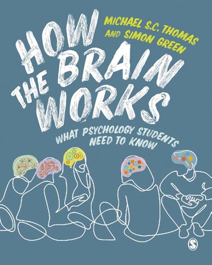 How the Brain Works, THOMAS,  Michael S. C. ; Green, Simon - Paperback - 9781529741940