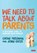 We Need to Talk about Parents, Freeman - Paperback - 9781529751666