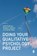 Doing Your Qualitative Psychology Project, SULLIVAN,  Cath ; Gibson, Stephen ; Riley, Sarah - Gebonden - 9781529754414