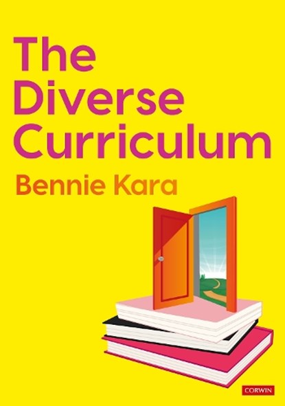 The Diverse Curriculum, Bennie Kara - Paperback - 9781529774924