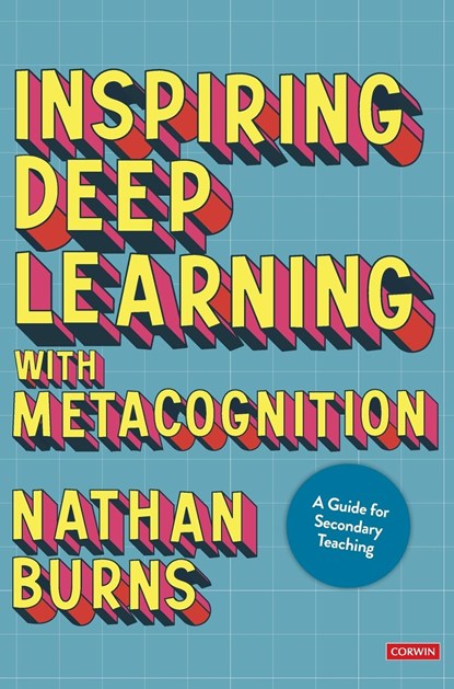 Inspiring Deep Learning with Metacognition, Nathan Burns - Gebonden - 9781529789720