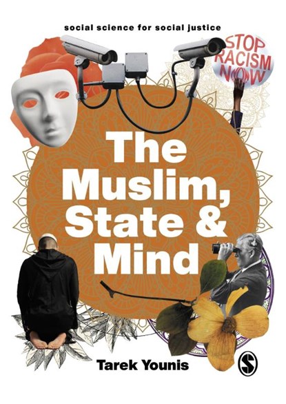 The Muslim, State and Mind, Tarek Younis - Paperback - 9781529790184