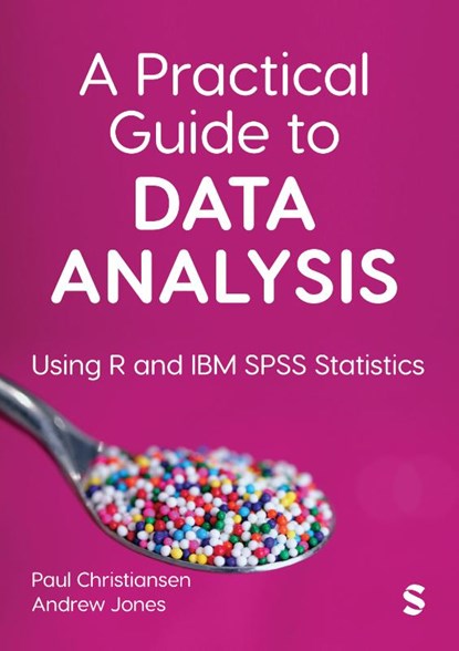 A Practical Guide to Data Analysis, Christiansen ; Andrew Jones - Paperback - 9781529792225
