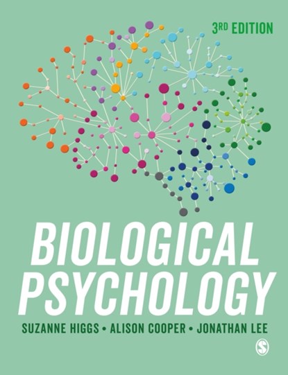 Biological Psychology, Suzanne Higgs ; Alison Cooper ; Jonathan Lee - Gebonden - 9781529795158