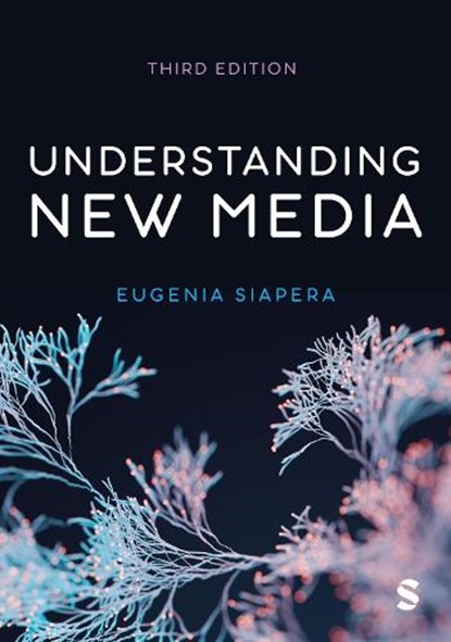 Understanding New Media, Eugenia Siapera - Gebonden - 9781529796582