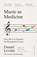 Music as Medicine, Daniel Levitin - Paperback - 9781529900118