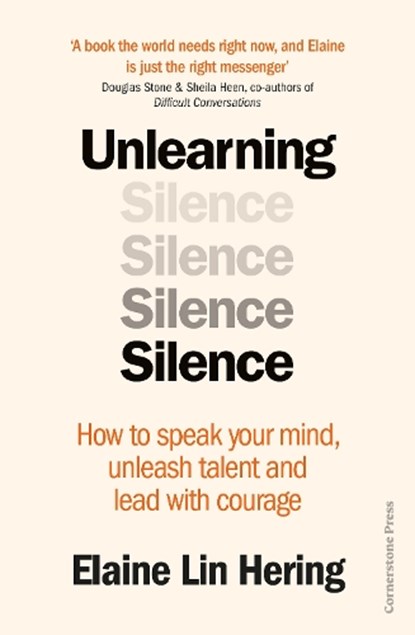 Unlearning Silence, Elaine Lin Hering - Gebonden - 9781529900170