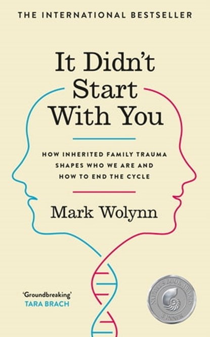 It Didn't Start With You, Mark Wolynn - Ebook - 9781529900521