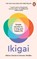 Ikigai, Hector Garcia ; Francesc Miralles - Paperback - 9781529902402