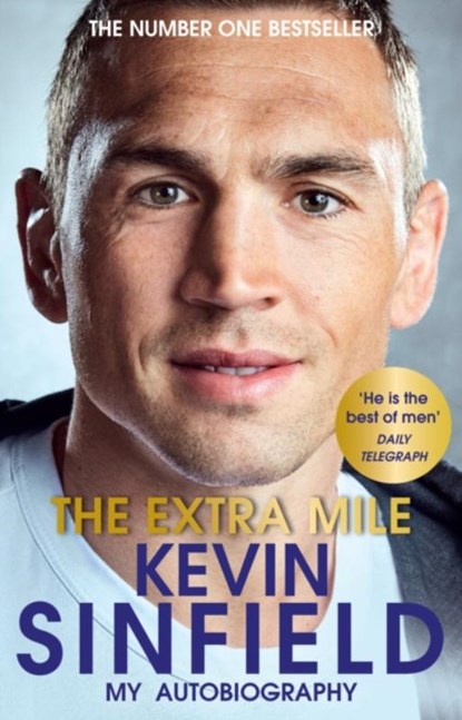 The Extra Mile, Kevin Sinfield - Gebonden - 9781529903058