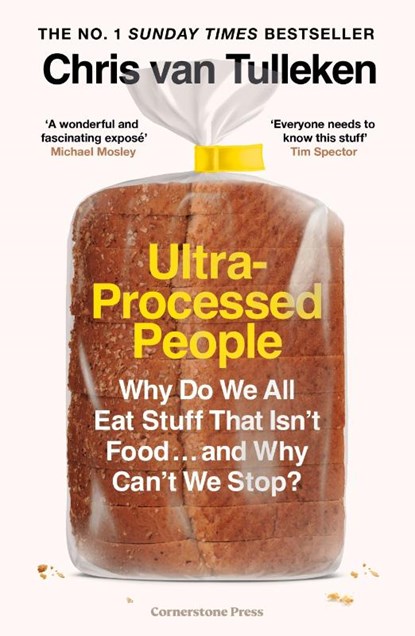 Ultra-Processed People, TULLEKEN,  Chris van - Paperback - 9781529903591