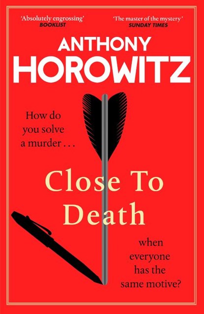 Close to Death, Anthony Horowitz - Paperback - 9781529904246