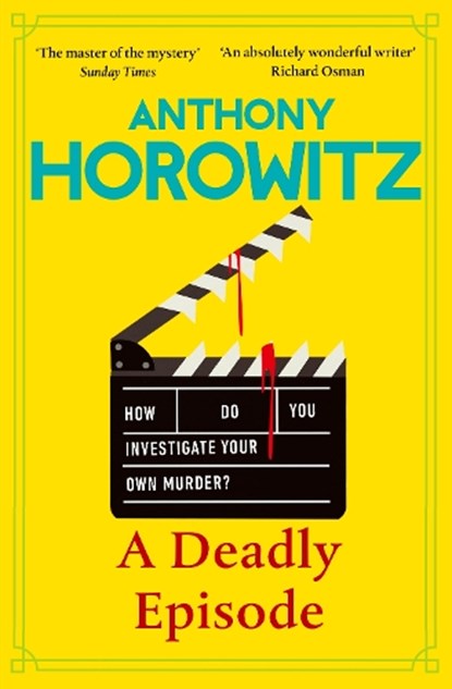 A Deadly Episode, Anthony Horowitz - Gebonden - 9781529904321