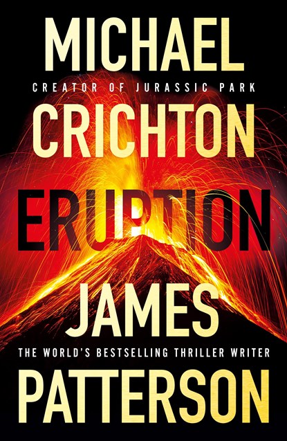Eruption, James Patterson ; Michael Crichton - Paperback - 9781529907506