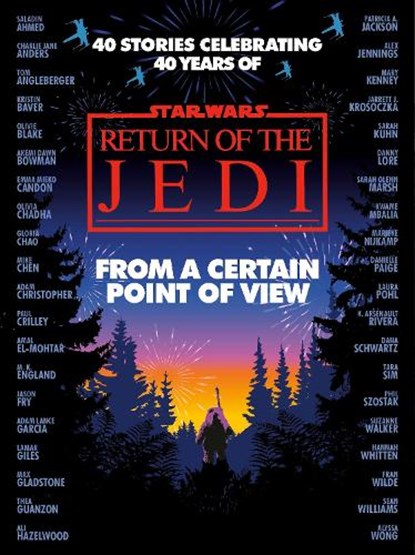 Star Wars: From a Certain Point of View, Olivie Blake ; Saladin Ahmed ; Charlie Jane Anders ; Fran Wilde - Gebonden - 9781529907629