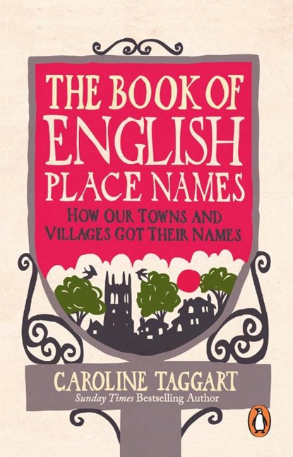 The Book of English Place Names, Caroline Taggart - Paperback - 9781529907759