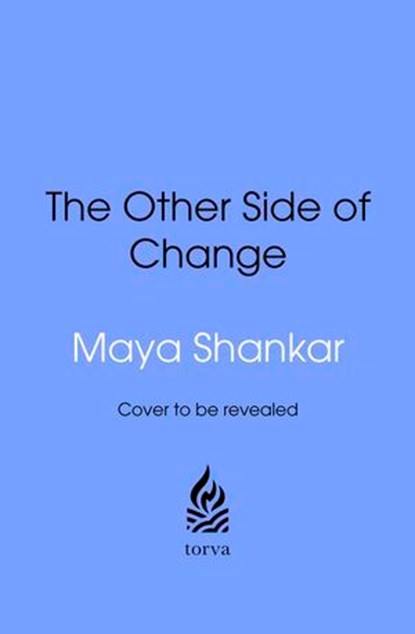 The Other Side of Change, Maya Shankar - Ebook - 9781529911312