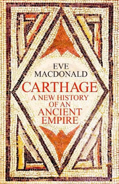 Carthage, Eve MacDonald - Gebonden - 9781529911671