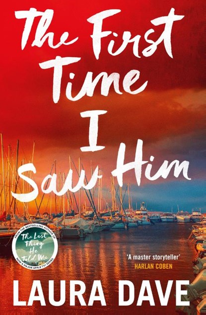 The First Time I Saw Him, Laura Dave - Paperback - 9781529912074