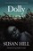 Dolly, Susan Hill - Paperback - 9781529913385