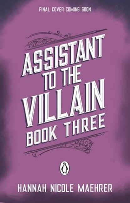 Accomplice to the Villain, Hannah Nicole Maehrer - Ebook - 9781529917772