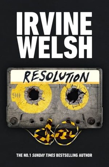 Resolution, Irvine Welsh - Ebook - 9781529918618