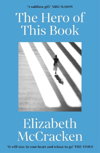 The Hero of this Book, Elizabeth McCracken - Paperback - 9781529919653