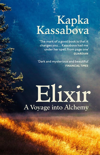 Elixir, Kapka Kassabova - Paperback - 9781529920475