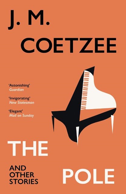 The Pole and Other Stories, J.M. Coetzee - Paperback - 9781529920635
