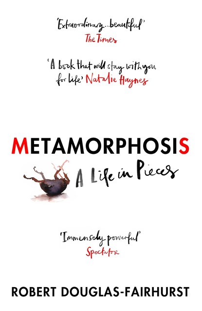 Metamorphosis, Robert Douglas-Fairhurst - Paperback - 9781529920796