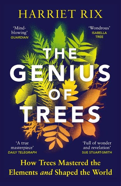 The Genius of Trees, Harriet Rix - Paperback - 9781529921267