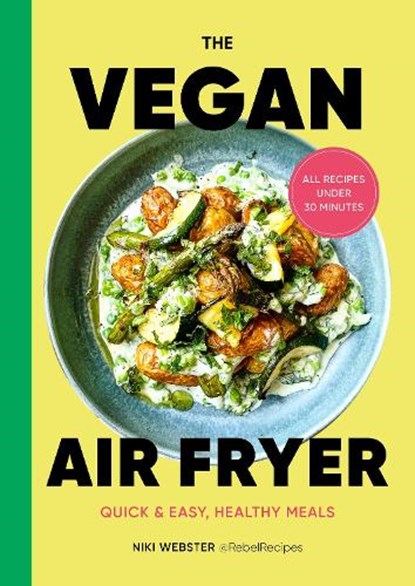 The Vegan Air Fryer, Niki Webster - Gebonden - 9781529922363