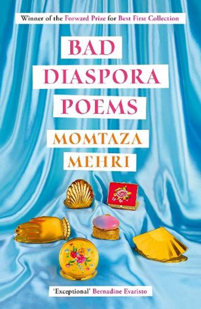 Bad Diaspora Poems, Momtaza Mehri - Paperback - 9781529922561