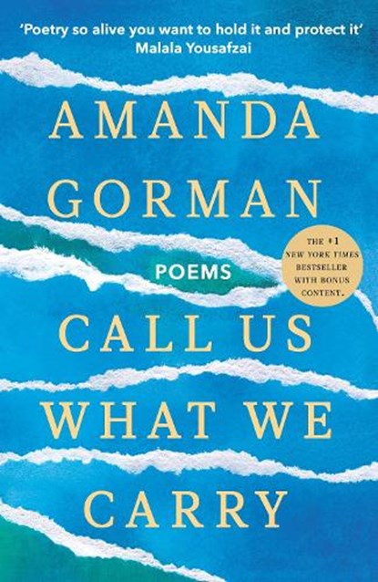 Call Us What We Carry, Amanda Gorman - Paperback - 9781529924602