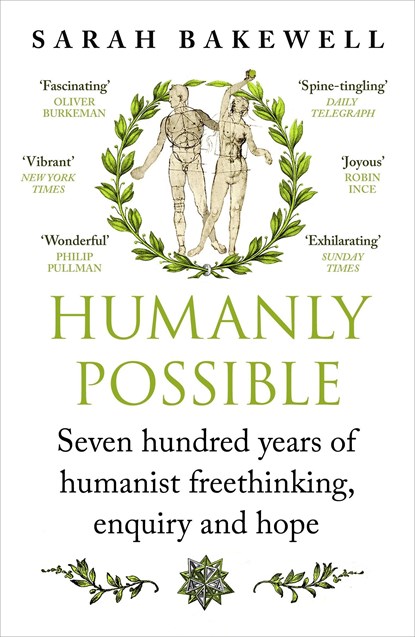 Humanly Possible, Sarah Bakewell - Paperback - 9781529924626