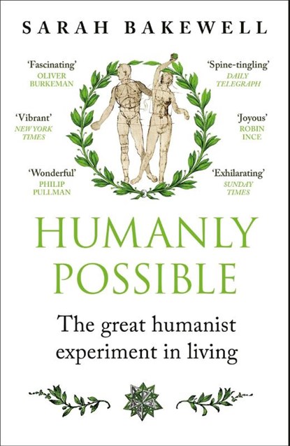 Humanly Possible, Sarah Bakewell - Paperback - 9781529924626