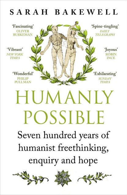 Humanly Possible, Sarah Bakewell - Paperback - 9781529924626