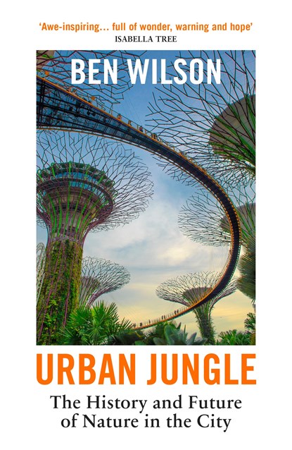 Urban Jungle, Ben Wilson - Paperback - 9781529925005