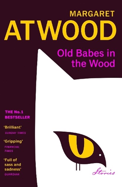 Old Babes in the Wood, Margaret Atwood - Paperback - 9781529925043