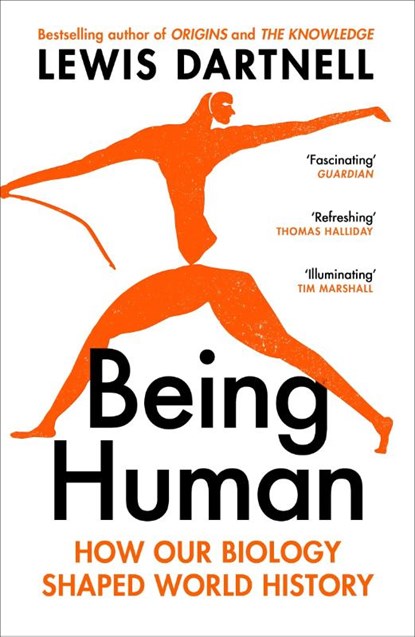 Being Human, Lewis Dartnell - Paperback - 9781529925531